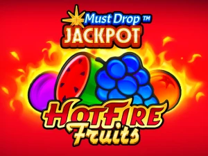 Play Must Drop Jackpot Hot Fire Fruits